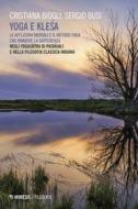 Ebook Yoga e kle?a di Cristiana Biogli, Sergio Busi edito da Mimesis Edizioni