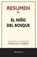 Ebook El Niño Del Bosque de Harlan Coben: Conversaciones Escritas di LibroDiario edito da LibroDiario