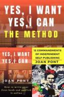Ebook Yes, I Want. Yes, I Can. The Method di Joan Pont Galmés edito da CADEBOU BOOKS
