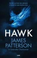Ebook Hawk di James Patterson, Gabrielle Charbonnet edito da Tre60
