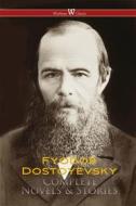 Ebook Fyodor Dostoyevsky: Complete Works di Fyodor Dostoyevsky edito da Wisehouse Classics