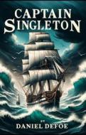 Ebook Captain Singleton(Illustrated) di Daniel Defoe edito da Micheal Smith