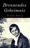 Ebook Brennendes Geheimnis di Stefan Zweig edito da Books on Demand