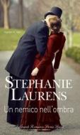 Ebook Un nemico nell'ombra di Stephanie Laurens edito da HarperCollins