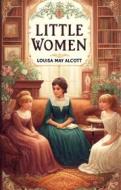 Ebook Little Women(Illustrated) di Louisa may alcott edito da Micheal Smith
