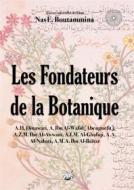 Ebook Les Fondateurs de la Botanique di Nas E. Boutammina edito da Books on Demand