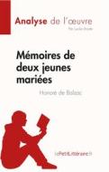 Ebook Mémoires de deux jeunes mariées de Honoré de Balzac (Fiche de lecture) di Lucile Lhoste edito da lePetitLitteraire.fr