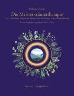 Ebook Die Meisterkräutertherapie di Wolfgang Schröder edito da Verlag der Heilung