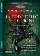 Ebook La coda dello scorpione di Maurizio Cometto edito da Delos Digital