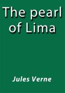 Ebook The pearl of Lima di Jules Verne, Jules VERNE edito da Jules Verne