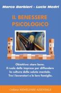 Ebook Il Benessere Psicologico di Barbieri Marco, Medri Lucia edito da Edizioni dEste