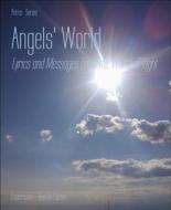 Ebook Angels&apos; World di Petra Soreia edito da BookRix