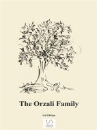 Ebook The Orzali Family di Mario Orzali edito da Mario Orzali