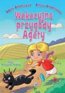 Ebook Wakacyjne przygody Agaty di Agata Antoniewicz, Renata Antoniewicz edito da Wydawnictwo Psychoskok