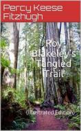 Ebook Roy Blakeley's Tangled Trail di Percy Keese Fitzhugh edito da iOnlineShopping.com