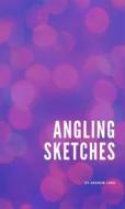 Ebook Angling Sketches di Andrew Lang edito da Muhammad