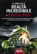 Ebook Il libro della realtà incredibile di Charles Fort edito da Profondo Rosso