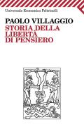Ebook Storia della libertà di pensiero di Paolo Villaggio edito da Feltrinelli Editore