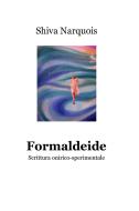 Ebook Formaldeide di Ferlazzo Fabio edito da ilmiolibro self publishing