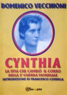 Ebook Cynthia, la spia che cambiò il corso della Seconda Guerra Mondiale di Domenico Vecchioni edito da Youcanprint