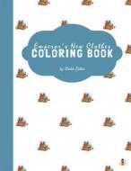 Ebook The Emperor&apos;s New Clothes Coloring Book for Kids Ages 3+ (Printable Version) di Sheba Blake edito da Sheba Blake Publishing Corp.