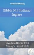 Ebook Bibbia N.4 Italiano Inglese di Truthbetold Ministry edito da TruthBeTold Ministry