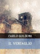 Ebook Il ventaglio di Carlo Goldoni edito da Bauer Books