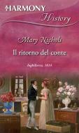 Ebook Il ritorno del conte di Mary Nichols edito da HarperCollins Italia