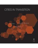Ebook Cities in transition di Autori vari edito da La scuola di Pitagora