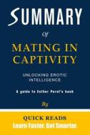 Ebook Summary of Mating in Captivity di Quick Reads edito da Quick Reads