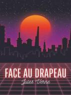 Ebook Face au Drapeau di Jules Verne edito da Books on Demand