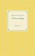 Ebook Vor Sonnenaufgang di Gerhart Hauptmann edito da Books on Demand