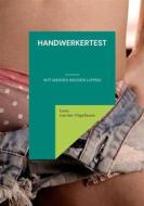 Ebook Handwerkertest di Lena von der Vögellaune edito da Books on Demand