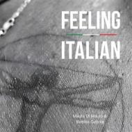 Ebook Feeling italian di Bettina Gehrke, Maura Di Mauro edito da SIETAR Italia