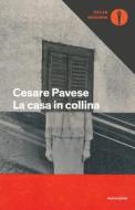 Ebook La casa in collina di Pavese Cesare edito da Mondadori
