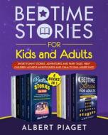 Ebook Bedtime Stories (8 Books in 1) di Albert Piaget edito da Youcanprint