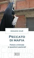 Ebook Peccato di mafia di Rosario Giuè edito da EDB - Edizioni Dehoniane Bologna