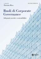 Ebook Ruoli di Corporate Governance di Patrizia Riva edito da Egea