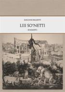 Ebook LIII So'Netti di Emiliano Baldetti edito da Youcanprint