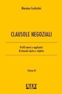 Ebook Clausole negoziali - Volume III di Massimo Confortini edito da Utet Giuridica