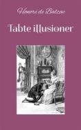 Ebook Tabte illusioner di Honoré de Balzac edito da Books on Demand