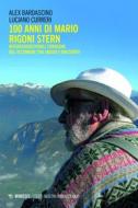 Ebook 100 anni di Mario Rigoni Stern di Alex Bardascino, Luciano Curreri edito da Mimesis Edizioni