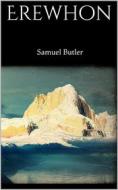 Ebook Erewhon di Samuel Butler edito da Books on Demand