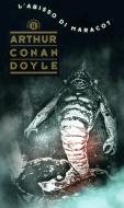 Ebook L'abisso di Maracot di Conan Doyle Arthur edito da Mondadori