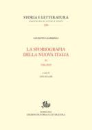 Ebook La storiografia della nuova Italia. III di Giarrizzo Giuseppe edito da Edizioni di Storia e Letteratura