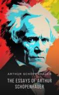 Ebook The Essays of Arthur Schopenhauer di Arthur Schopenhauer edito da Interactive Media