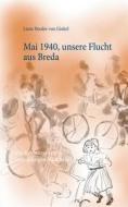 Ebook Mai 1940, unsere Flucht aus Breda di Liane Bredée-van Ginkel edito da Books on Demand