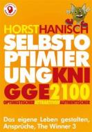 Ebook Selbstoptimierung Knigge 2100 di Horst Hanisch edito da Books on Demand