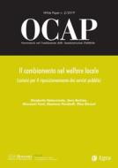 Ebook OCAP 2.2019. Il cambiamento nel welfare locale di Giovanni Fosti, Elisabetta Notarnicola, Elisa Rcciuti, Sara Berloto, Eleonora Perobelli edito da Egea