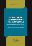 Ebook Populism in contemporary italian politics di Enrico Calossi, Paola Imperatore edito da Pisa University Press